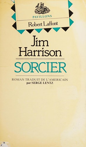 Sorcier by Jim Harrison cover