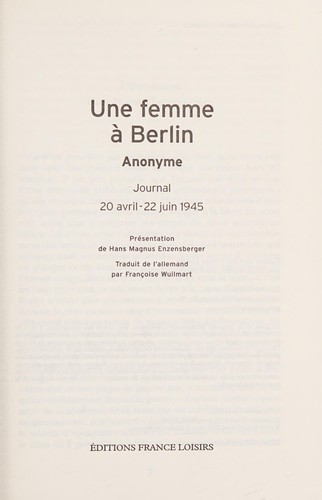 Une femme à Berlin by Hans Magnus Enzensberger, Françoise Wuilmart cover