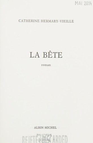 La bête by Catherine Hermary-Vieille cover
