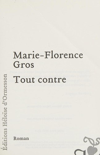 Tout contre by Marie-Florence Gros cover