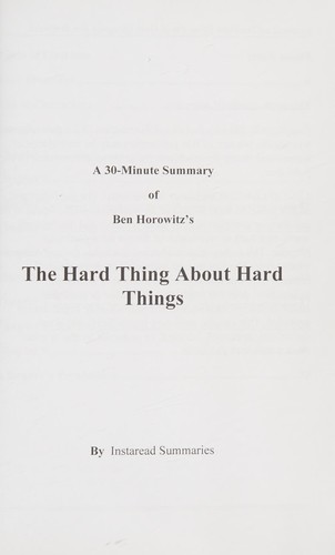 Ben Horowitz's The hard thing about hard things