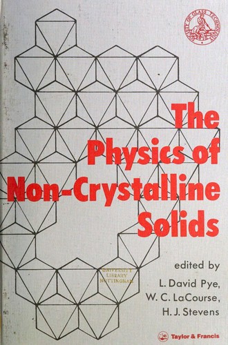 The Physics of non-crystalline solids