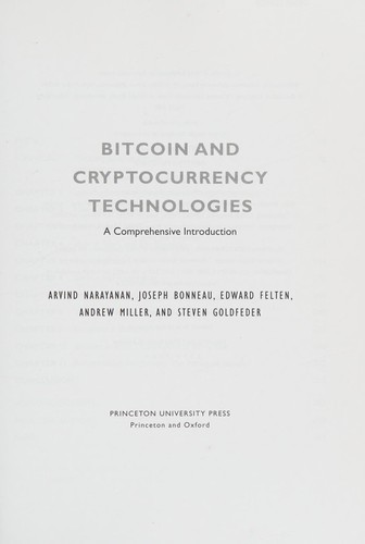 Bitcoin and cryptocurrency technologies