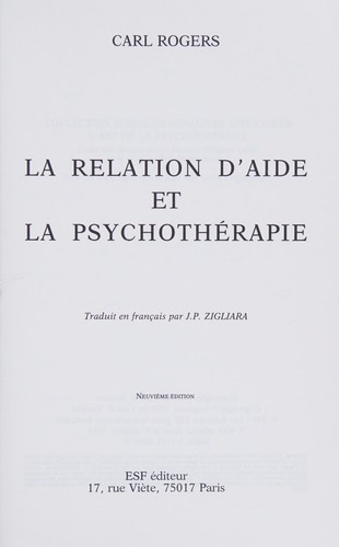 La relation d'aide et la psychothérapie by Rogers, Carl R. cover