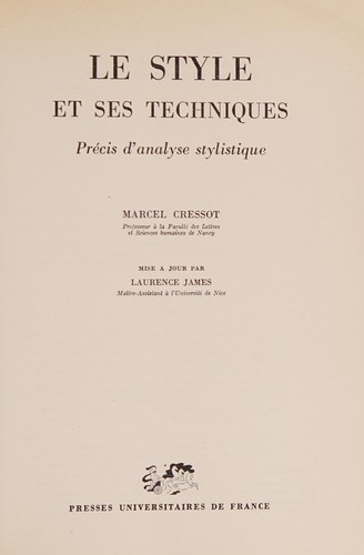 Le style et ses techniques by Marcel Cressot cover
