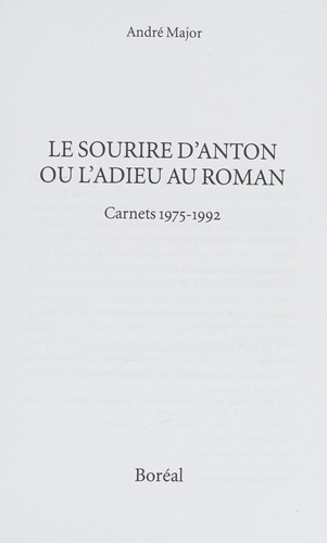 Le sourire d'Anton, ou, L'adieu au roman by André Major cover