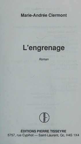 L'engrenage by Marie-Andrée Clermont cover
