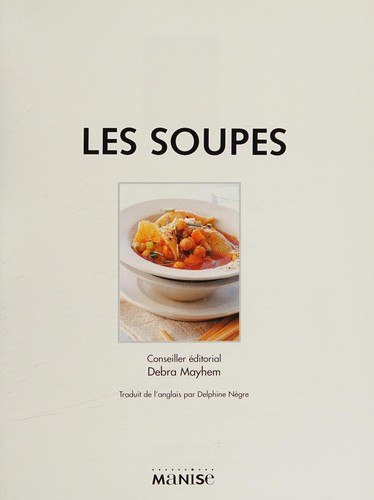 Les soupes by Debra Mayhem cover
