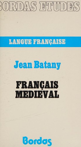 Français médiéval by Jean Batany cover