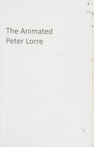 The animated Peter Lorre by Matthew Hahn cover