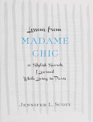 Lessons from Madame Chic