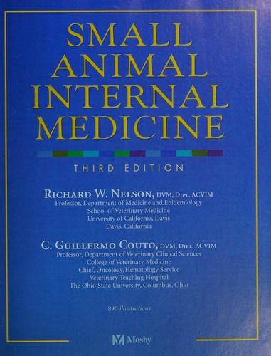 Small Animal Internal Medicine by Richard W. Nelson, C. Guillermo Couto cover