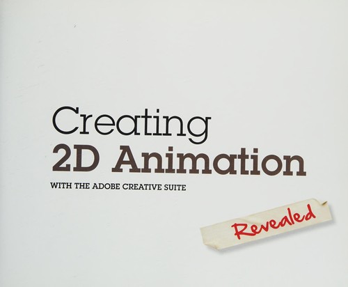 Creating 2D Animation by Debra Keller cover