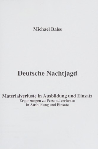Deutsche Nachtjagd by Michael Balss cover