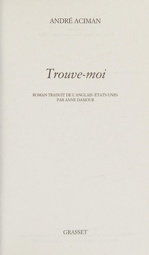 Trouve-moi by André Aciman cover