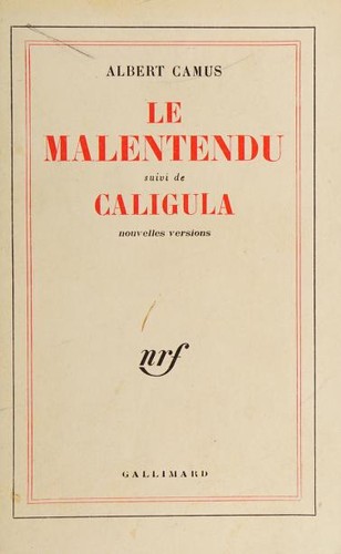 Caligula, suivi de Le malentendu