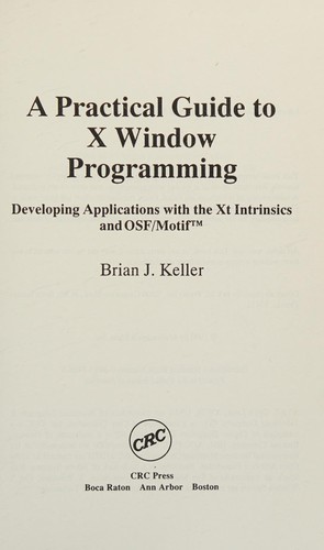 A practical guide to X window programming