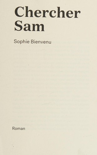 Chercher Sam by Sophie Bienvenu cover