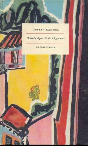 Deutsche Aquarelle der Gegenwart by Gustav Barthel cover