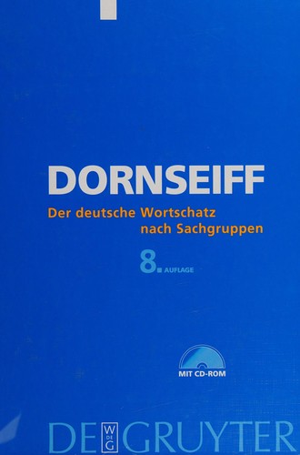 Der deutsche Wortschatz nach Sachgruppen by Dornseiff, Franz cover