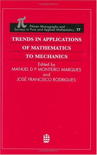 Trends in applications of mathematics to mechanics