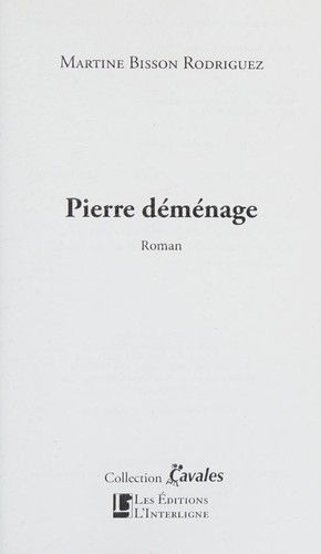 Pierre déménage by Martine Bisson Rodriguez cover