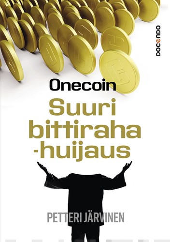 Onecoin — Suuri bittirahahuijaus