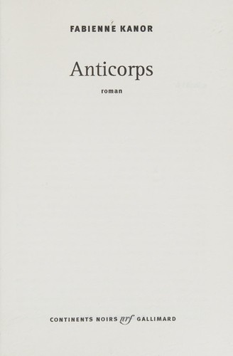 Anticorps by Fabienne Kanor cover