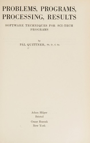 Problems, programs, processing, results