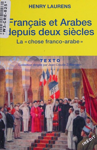 Français et arabes depuis deux siècles
