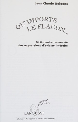 Qu'importe le flacon-- by Jean-Claude Bologne cover