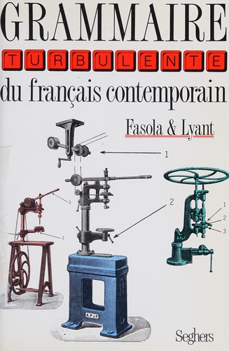 Grammaire turbulente du français contemporain by Pierre Fasola, Fasola, Lyant cover