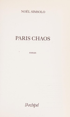 Paris chaos by Noël Simsolo cover