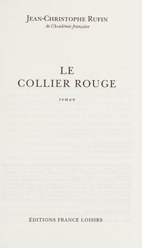 Le collier rouge by Jean-Christophe Rufin cover