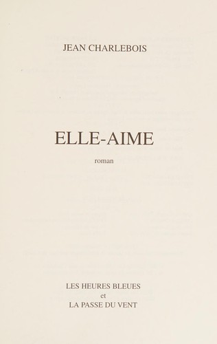 Elle-aime by Jean Charlebois cover