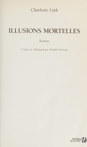 Illusions mortelles by Charlotte Link cover