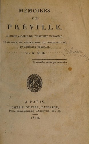 Mémoires de Préville, membre associé de l'Institut national, professeur de déclamation au conservatoire, et comédien français by H.-A Cahaisse cover