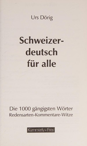 Schweizer-Deutsch für alle by Urs Dörig cover