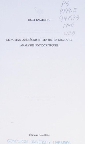 Le roman québécois et ses (inter)discours