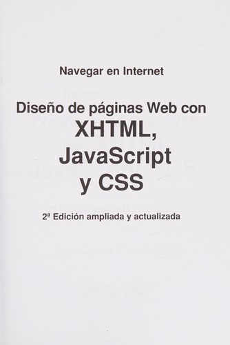 Diseño de páginas web con XHTML, JavaScript y CSS