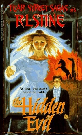 Fear Street Sagas - The Hidden Evil