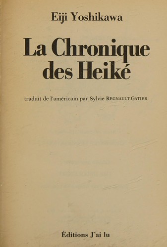 La chronique des Heiké by Eiji Yoshikawa cover