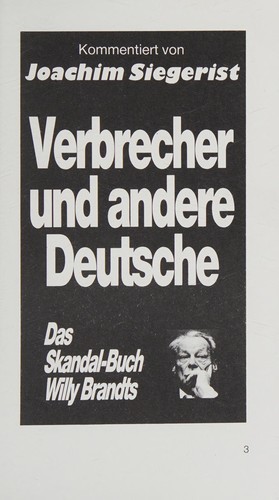 Verbrecher und andere Deutsche by Joachim Siegerist cover