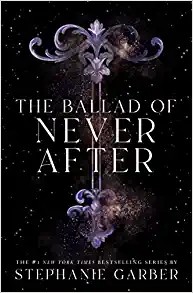 Ballad of Never After
