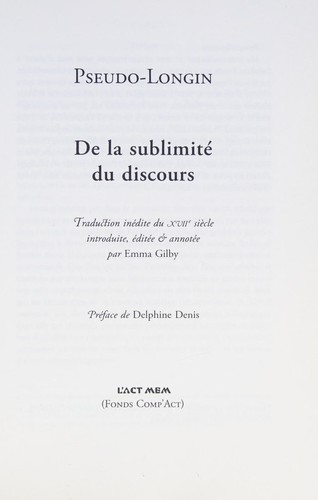 De la sublimité du discours by Longin, Emma Gilby, Delphine Denis cover