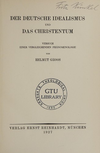 Der deutsche Idealismus und das Christentum by Helmut Groos cover