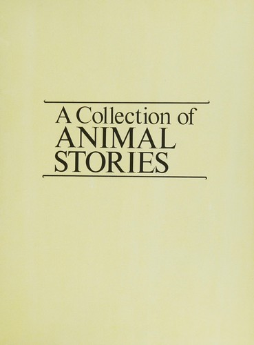 Collection of Animal Stories by Graeme Kent cover