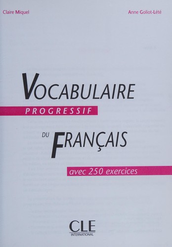 Vocabulaire progressif du français avec 250 exercices by Claire Leroy-Miquel cover