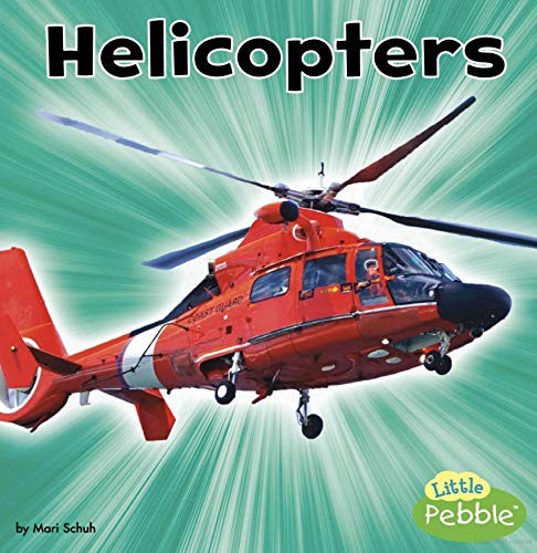 Helicopters