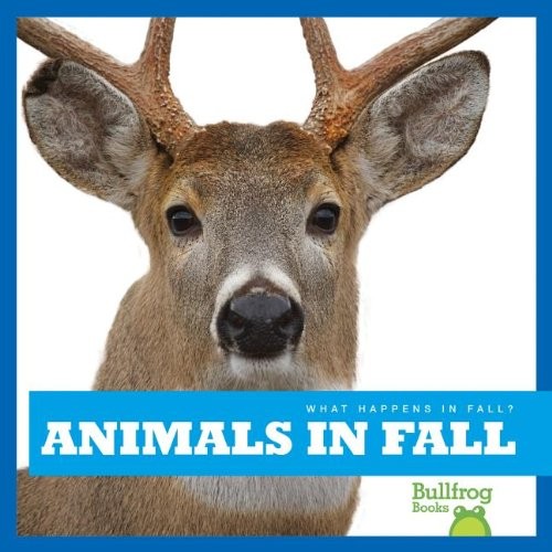 Animals in fall by Mari C. Schuh cover